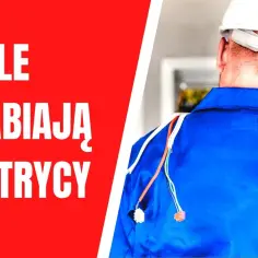 Ile zarabia elektryk w Szwecji? Sprawdź, czy warto pracować za granicą